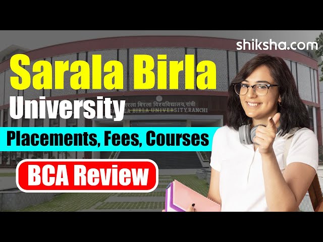 Sarala Birla University BCA Review