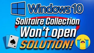 FIX Microsoft Solitaire Collection Won't Open in Windows 10 [2024] screenshot 1