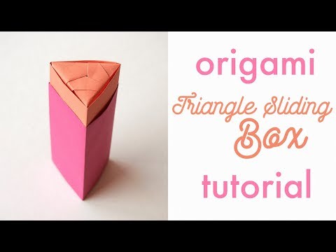 Origami Triangle Sliding Box Tutorial
