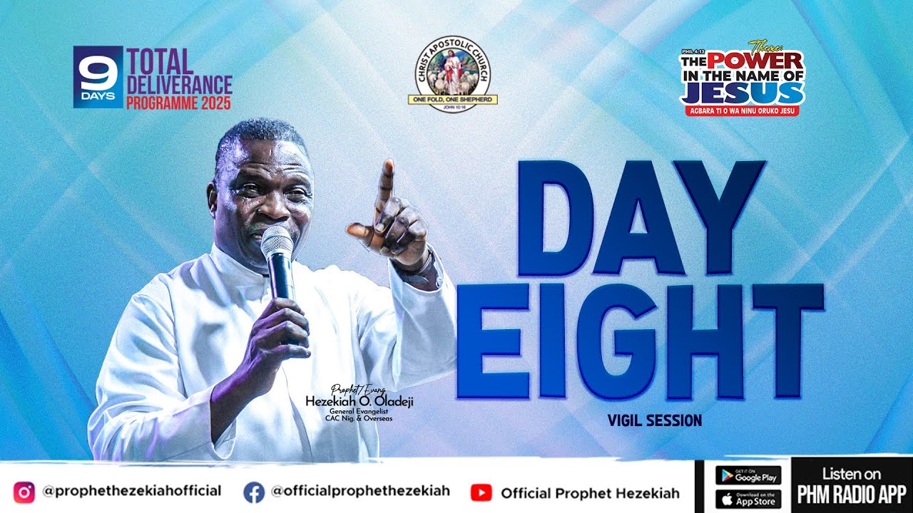 9 DAYS TOTAL DELIVERANCE 2025 || DAY 8 - VIGIL SESSION || PROPHET HEZEKIAH OLADEJI BROADCAST