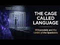 Words Are Just an Illusion | Why You Argue With Yourself | The Cage You Built For You