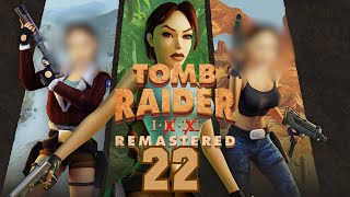 TOMB RAIDER Ⅰ REMASTERED 22 - Katz und Maus immer mit den Mumien ?