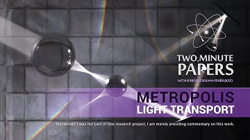Metropolis Light Transport | Two Minute Papers #16