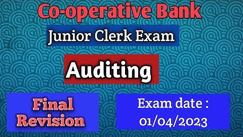 Auditing/Co-operative Bank Junior Clerk Exam preparation/ important questions