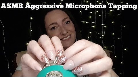 ASMR Aggressive Microphone Tapping-No Talking After Intro