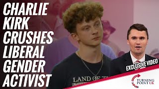 Charlie Kirk Crushes Liberal Gender Activist