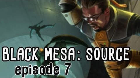 Half-Life Saga - Black Mesa Source Walkthrough Part 7: Love At First Homocide