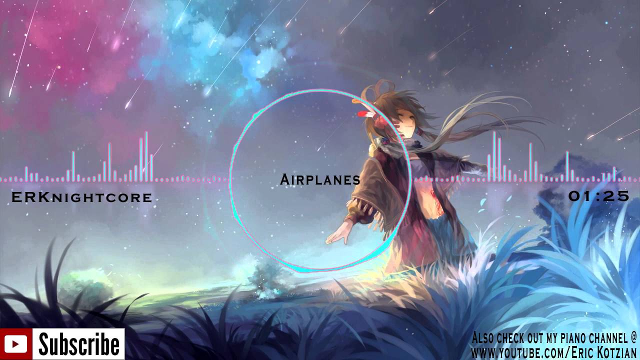 Nightcore - Airplanes - B.o.B (feat. Hayley Williams)