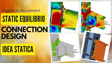 Introduction to Idea Statica steel Connection Design