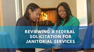 Reviewing a Federal Solicitation for Janitorial Services