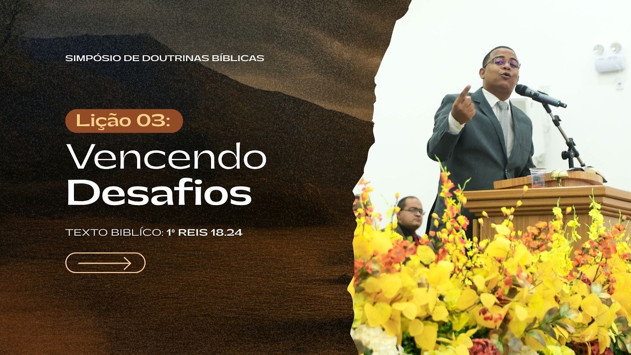 15/02/2026 - SIMPÓSIO DE DOUTRINA - LIÇÃO 03 - IEADPE SETOR 11 I ABREU E LIMA - DC. DAVID RAY