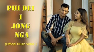 Phi dei I Jong nga// Music video//Love Song//Kitz B Prince ft Ibanlumlang Kyntla