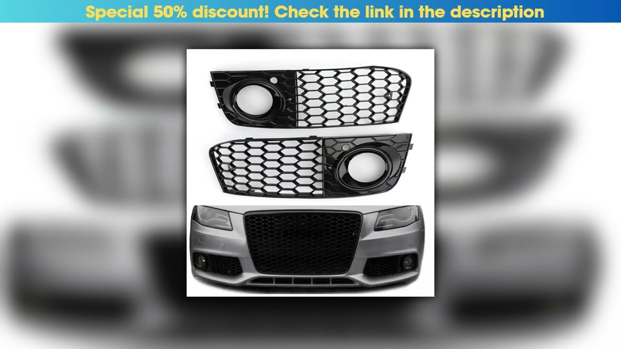 Editor’s Choice for Audi A4 B8 RS4 2009 2010 2011 2012 Honeycomb Mesh Fog Light Open Vent A4 Grille