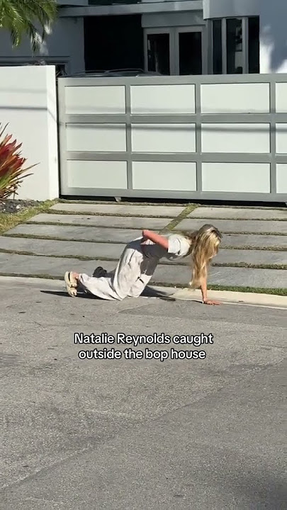 Natalie Reynolds has been caught outside the bop house.... #fyp #bophouse