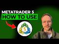 How to Use MetaTrader 5 Trading App [2026 Full Guide]