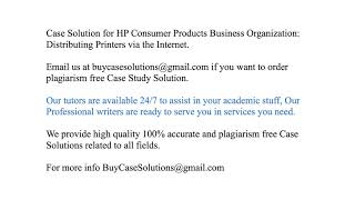 Case Solution HP Consumer Products Business Organization Distributing Printers via the Internet