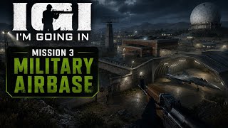 PROJECT IGI - Mission 3: Military Airbase @GhostCipherX #gaming #games #oldschoolgaming #childhood