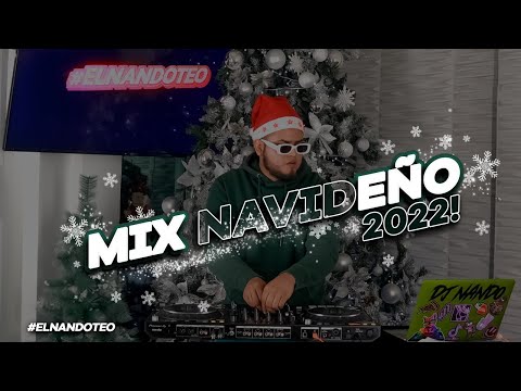 MIX NAVIDEÑO 2022 ( REGGAETON - CUMBIA - MERENGUE ) EL NANDOTEO