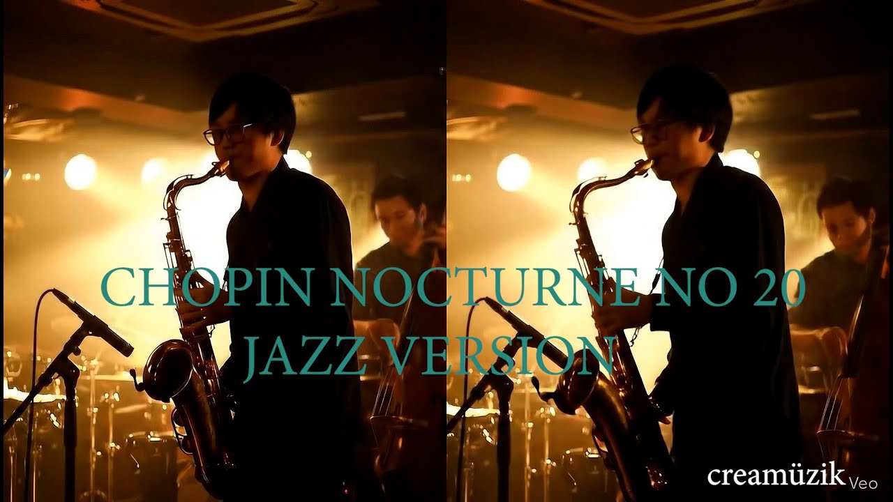 🎹 CHOPIN – NOCTURNE No.20 (JAZZ VERSION)
