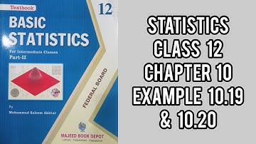 Example 10.19 & 10.20 | Class 12 Chapter # 10 | lect 29 | new edition