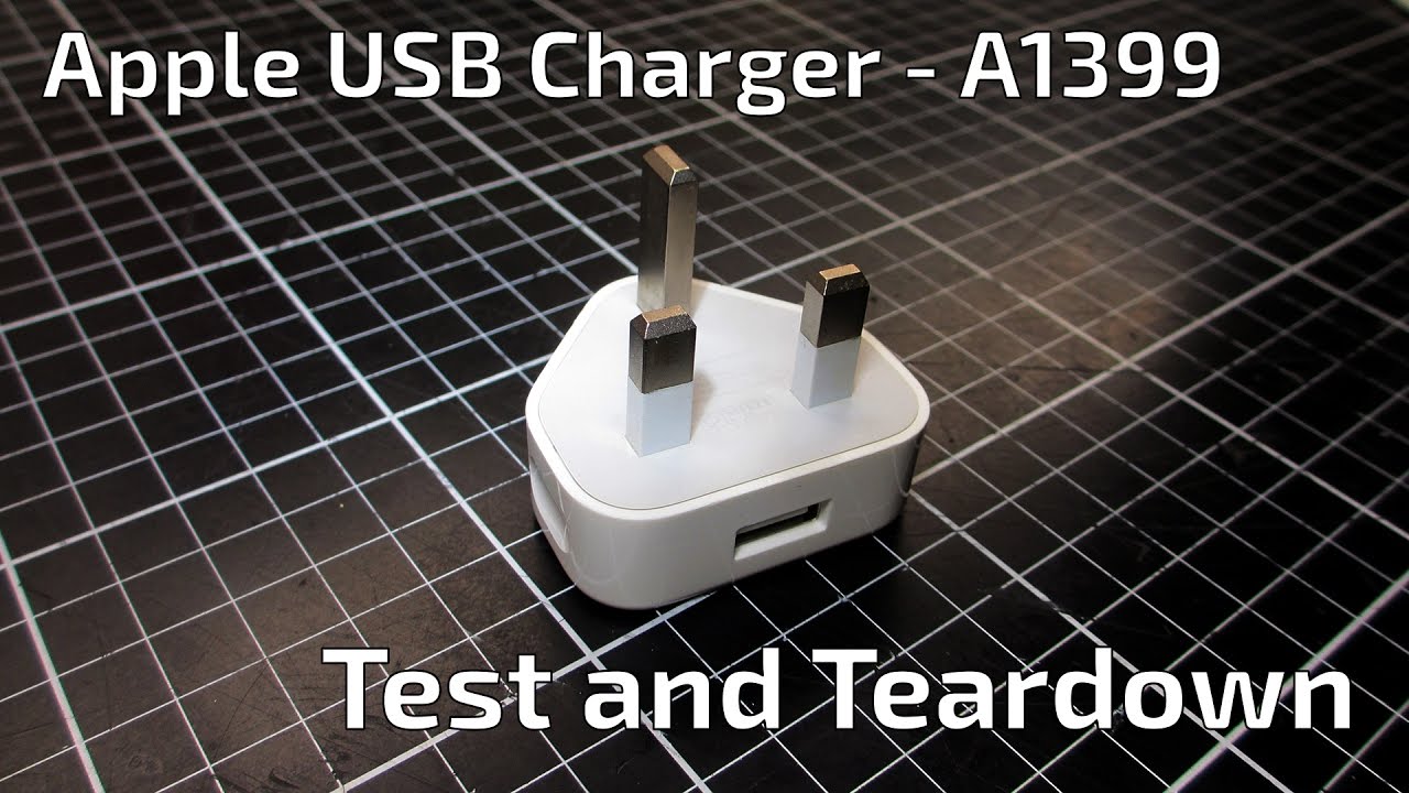 Apple USB Charger Test and Teardown - Model A1399