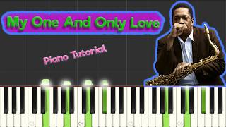 My One And Only Love - EASY Jazz Piano Tutorial (~Sheets and MIDI in description~)