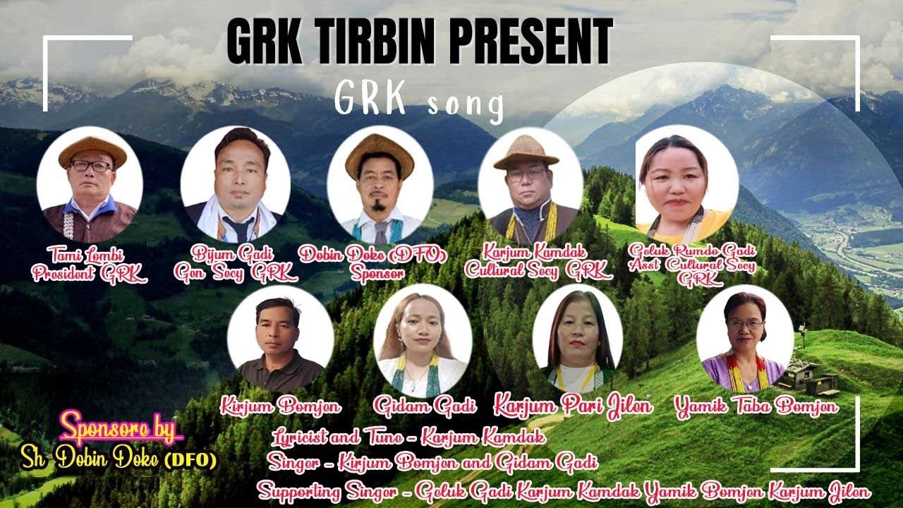 Galo Song||GRK Song||Gumin Rego Kilaju(GRK)||Tirbin Unit||