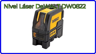 RESEÑA: Nivel Láser DeWALT DW0822. DETALLES ESENCIALES
