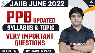 JAIIB Exam Preparation 2022 | JAIIB PPB | Updated Syllabus and Topic Very Important Questions 17