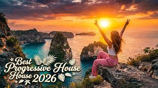 ♫ Best Progressive Trance Mix 2026 Vol. #1 ♫ Melodic & Uplifting Journey