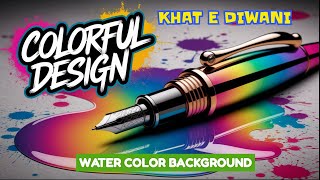 Khat Diwani Script Art: Vibrant Watercolor Techniques screenshot 2