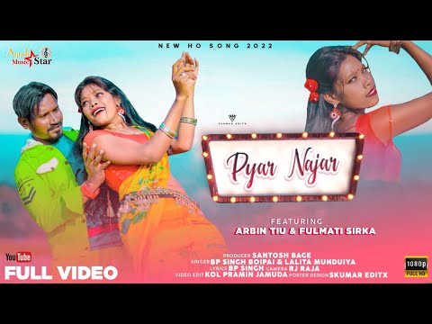 New Ho Song 2022 || Payar Najar || Singer Bp Singh Baipai || Full Video