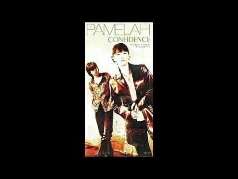 PAMELAH / CONFIDENCE