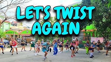 Lets twist again | Dance workout | dj Kent James