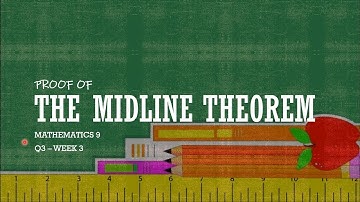 THE MIDLINE THEOREM || PROOF || WEEK 3 QUARTER 3 || Teacher AC