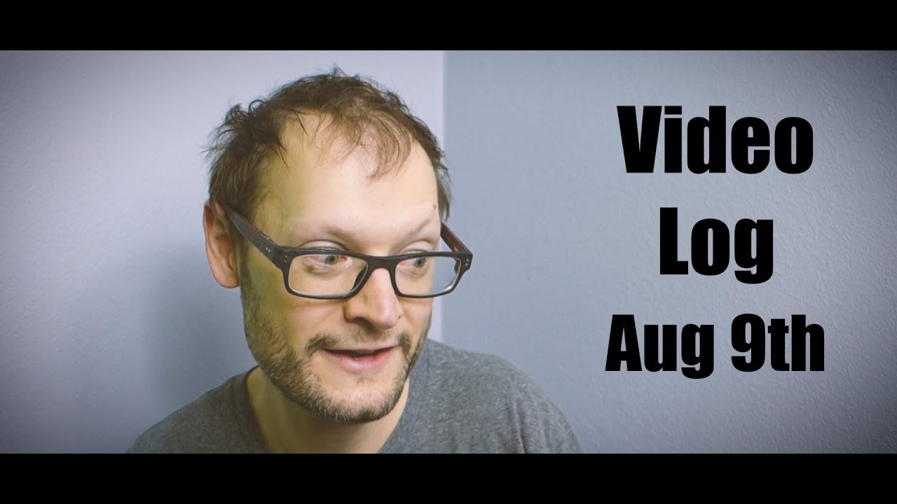Upcoming Plans: Video Log August 9 2017 - YouTube