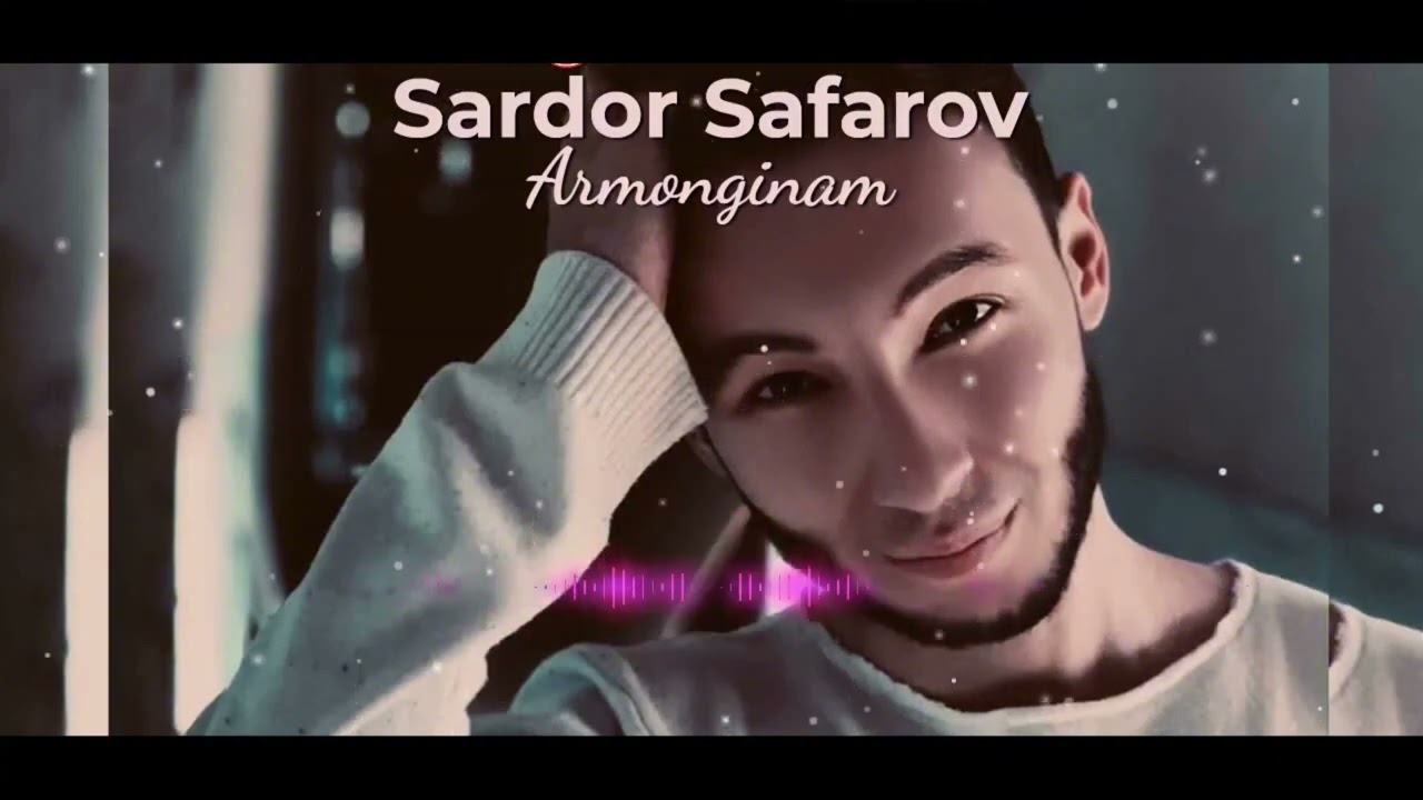 Sardor Safarov - Armonginam (Official Audio)