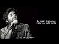 Lo maan liya lyrics || Arijit singh || Jeet Gannguli || Kausar Munir || Emran Hashmi,Kirti Kharbanda
