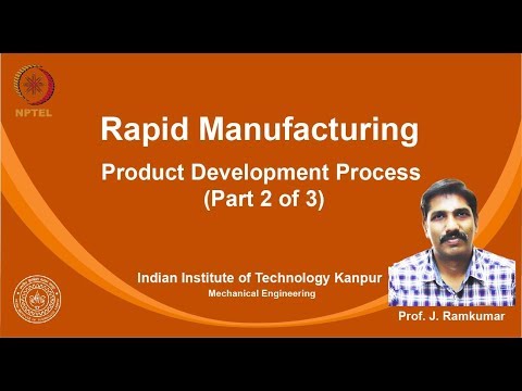 noc19-me24 Lec 5-Production development Process (Part 2 of 3)