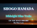 「Midnight Blue Train」浜田省吾 LIVE音源