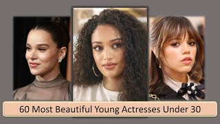 2026 - Most Beautiful Young Actresses Under 30