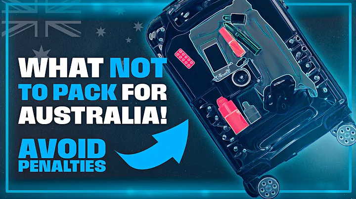 What things you can and can't bring to Australia