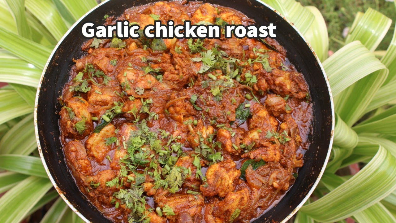 Garlic chicken roast recipe in Tamil - Chicken garlic gravy - side dish ...