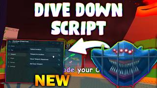 Famous *NEW* Dive Down Script (PASTEBIN 2026) (AUTO FIND , AUTO MYTHIC , AUTO SECRET , TELEPORT  ) Net Worth
