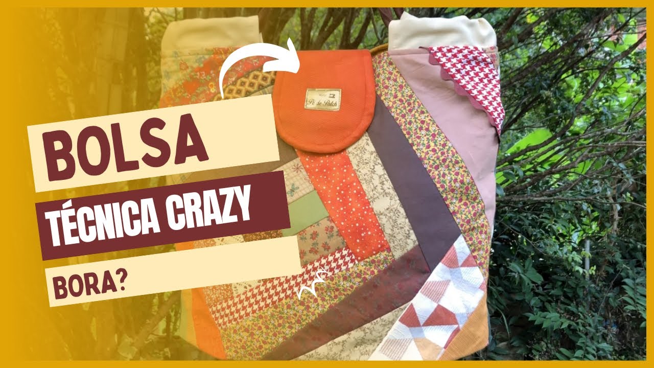 APRENDA A FAZER | Bolsa técnica crazy