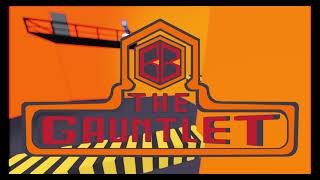 The Gauntlet Is This Hard Enough For You?