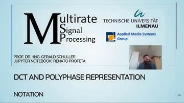 Multirate Signal Processing with Python: 11 Discrete Cosine Transform  and Polyphase Representation
