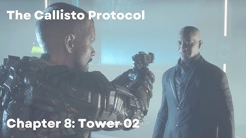 The Callisto Protocol: Chapter 8 Tower Part 2 (PS5 Gameplay Walkthrough)
