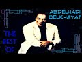 Best of abdelhadi belkhayat      