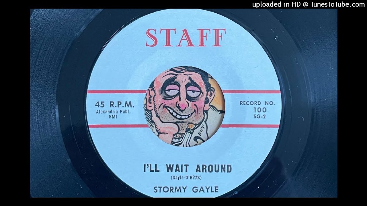 Stormy Gayle - I'll Wait Around (Staff) 1959